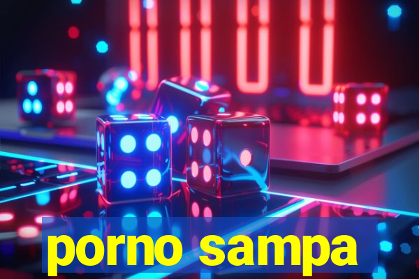 porno sampa